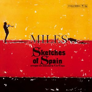 Miles Davis Sketches of Spain