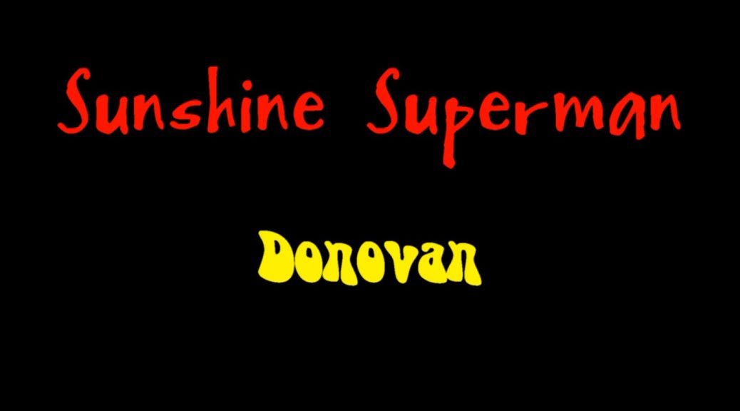 Donovan Sunshine Superman