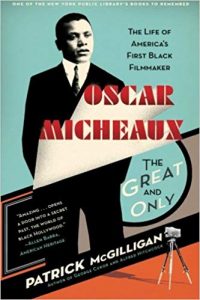 Black Filmmaker Oscar Micheaux